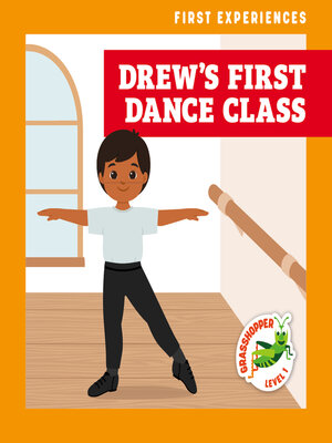 cover image of Drew's First Dance Class
